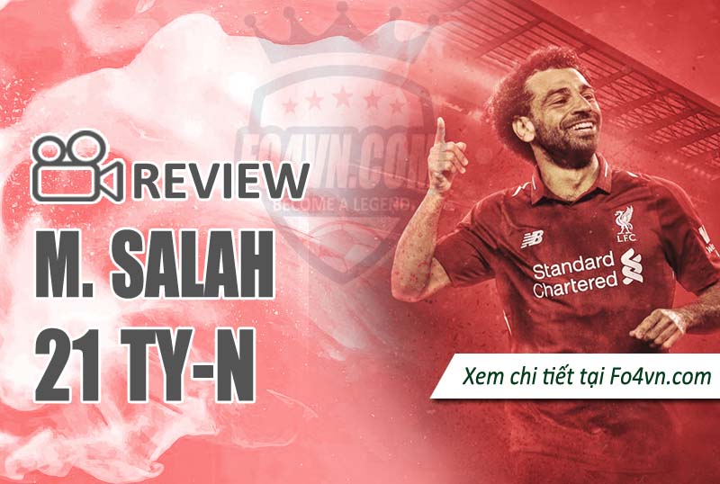 Review Mohamed Salah 21TY-N
