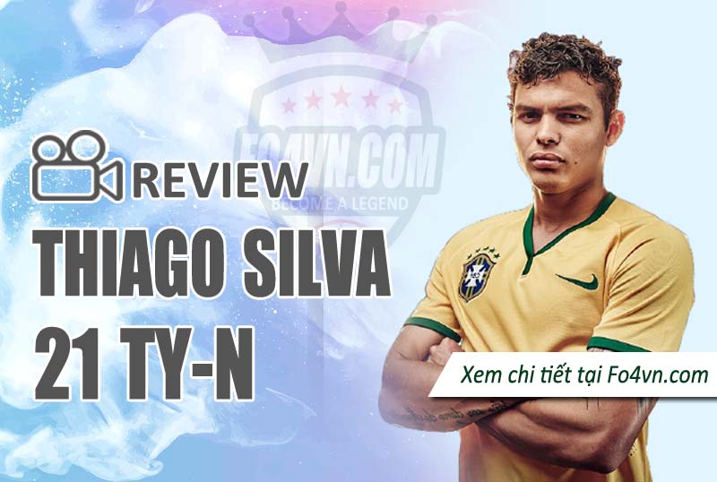 Review Thiago Silva 21TY-N