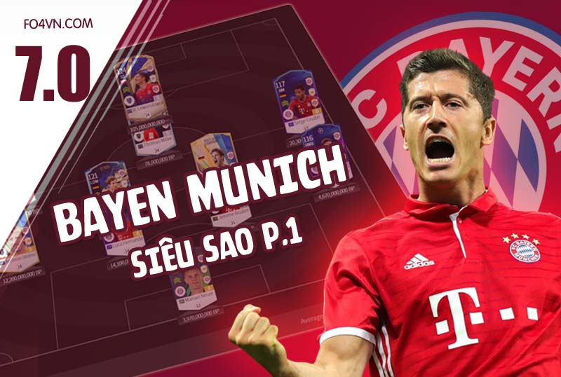 [ 7.0 ] Team Bayern Munich rank siêu sao - phần 1