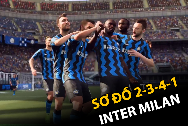 Chiến thuật FC Online : 2-3-4-1 Inter Milan mới lạ mà lại rất hiệu quả