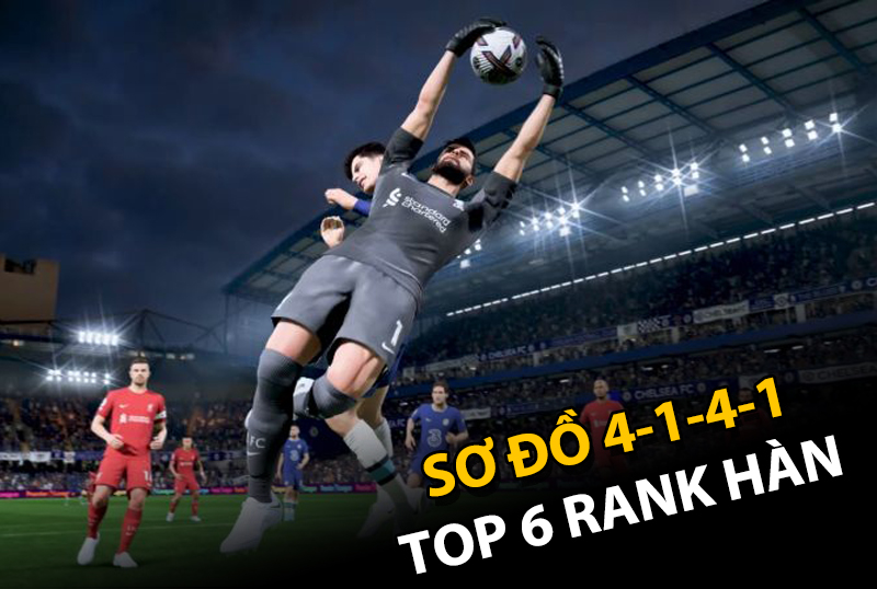 Chiến thuật FC Online : 4-1-4-1 Leo rank cùng top 6 rank đơn Hàn Quốc