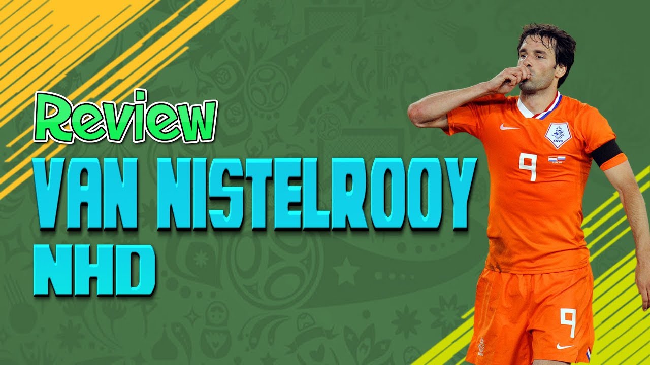 Review Ruud Van Nistelrooy NHD