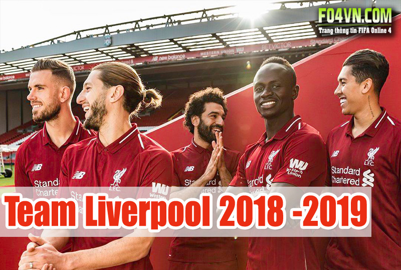 Team Liverpool mùa giải 2018-2019