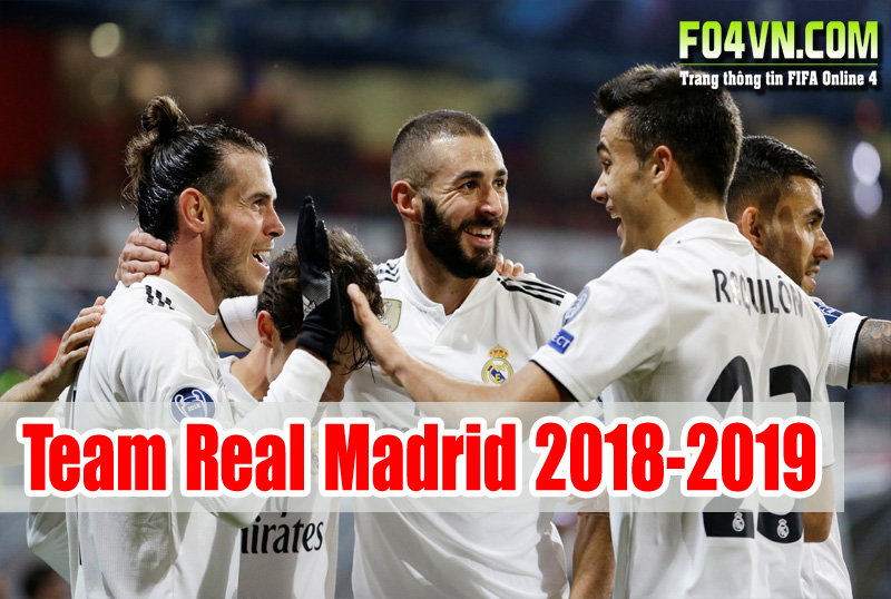 Team Real Madrid mùa giải 2018 - 2019