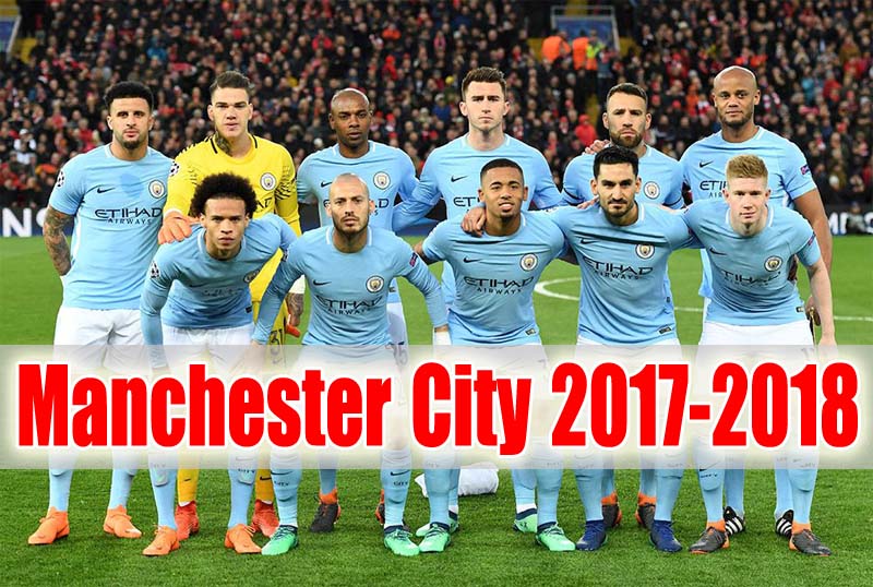 Team Manchester City 2017/2018
