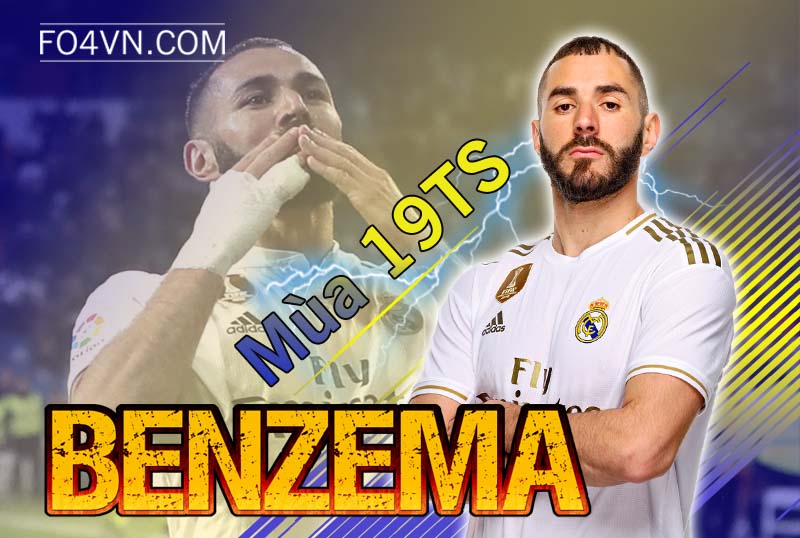 Tiêu điểm mùa 19TS : Karim Benzema