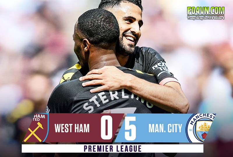 Man City 5-0  Westham - đại thắng trong trận mở màn( 10/8/2019)